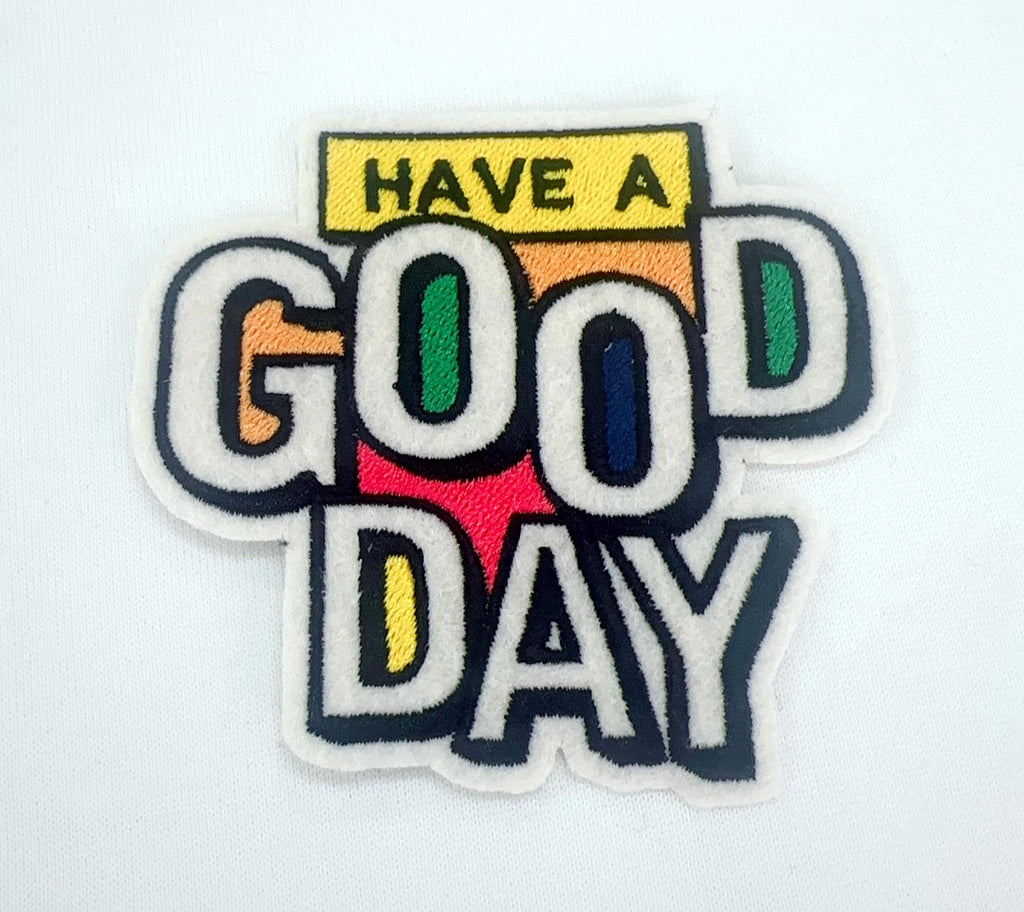 Embroidered jumperHave a good day  Embroidered Patch: Iron-On or Sew-On - Custom